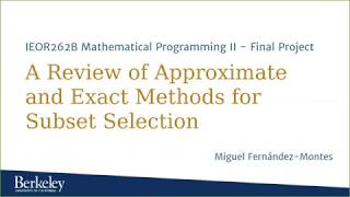 Celebrity IEOR262B - Review of Methods for Best Subset Selection - Miguel Fernandez Montes Net Worth