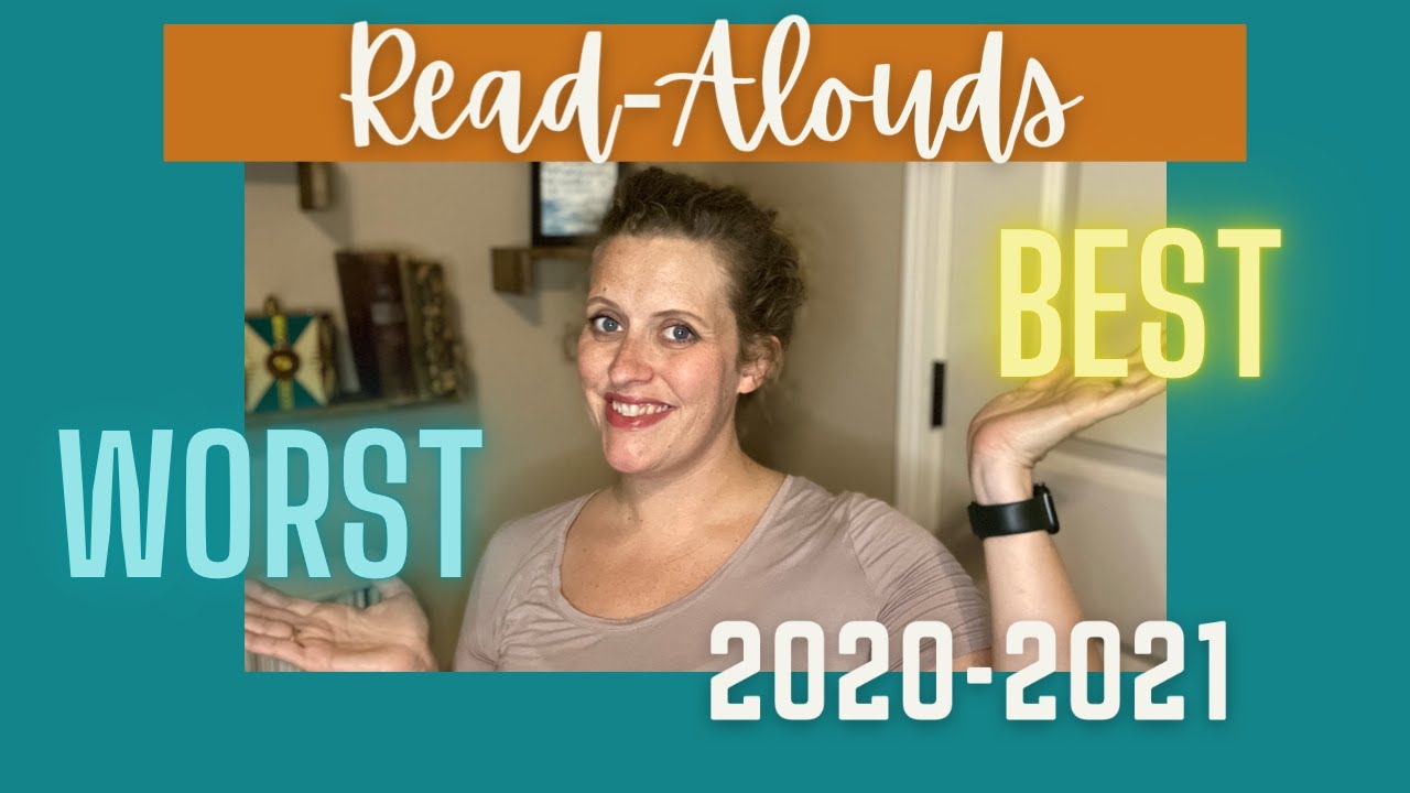 Best and Worst Read Alouds || Homeschool Books 2020-2021 - YouTube