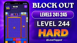 Block Out Levels 241-245 Solutions ✅ | Level 244 Hard