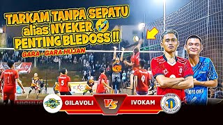 SET2‼️GILAVOLI vs IVOKAM Final Tunas Bhakti Cup 2