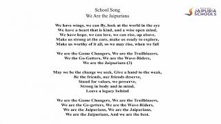 Video thumbnail of "Our School Song : We are the Jaipurians"