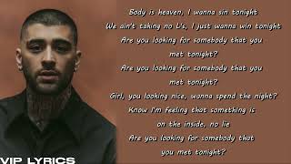 ZAYN - Met Tonight (Lyrics)