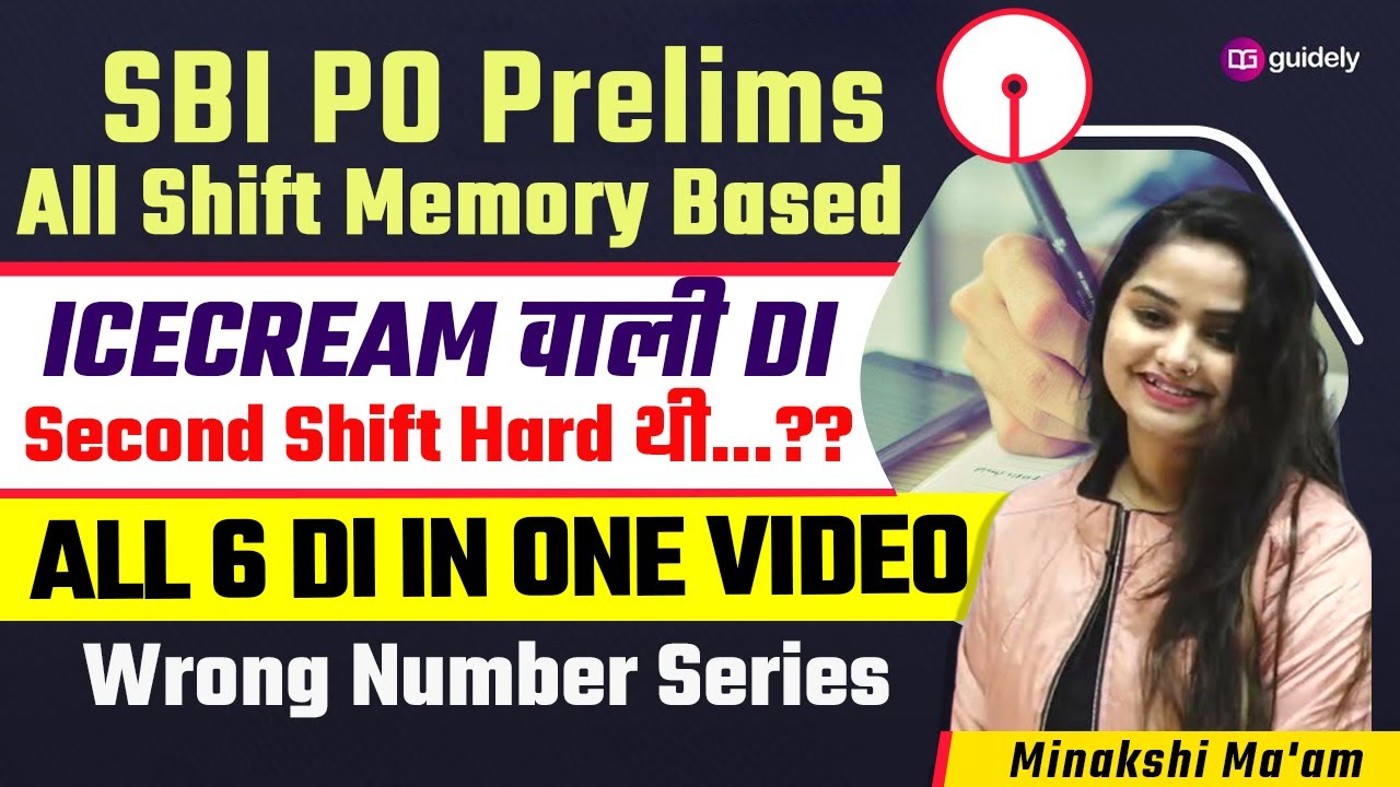 SBI PO Prelims All Shift DI | Memory Based Paper SBI PO Prelims ...
