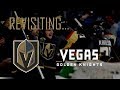 Revisiting... The Vegas Golden Knights