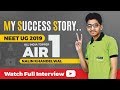 Success Journey of NEET UG 2019 Topper Nalin Khandelwal (AIR 1) | Watch Full Interview