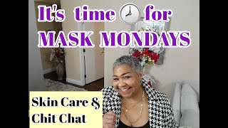 *** MASK MONDAY MARCH 18, 2024 //MASK MONDAY LADIES // SKIN CARE OVER 60 ***