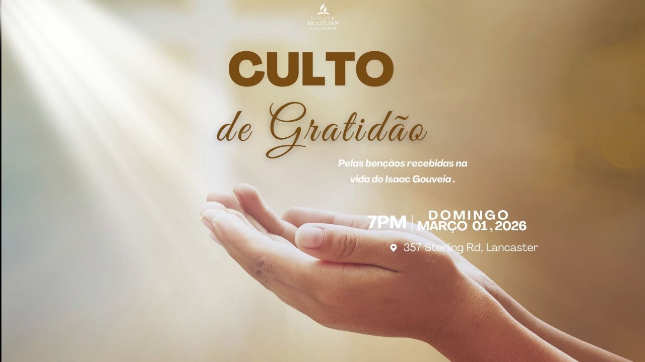 Culto de Gratidão pela vida do Isaac Gouveia | 03.01.2026
