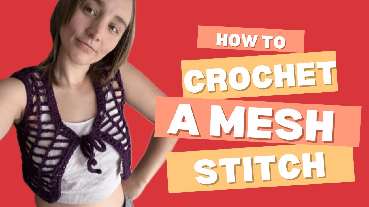How to Crochet a Mesh Stitch - YouTube