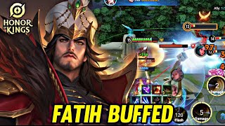 HOK : FATIH BUFFED NEW PATCH - HONOR OF KINGS