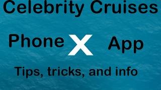 Celebrity Cruises Phone App