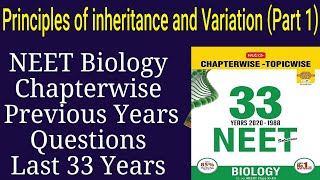 Principles of inheritance and variation Class 12 neet pyq last 33 years Part 1