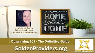 Downsizing 101 - Making the Right Move