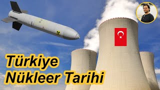 Türkiye'nin Nükleer Tarihi