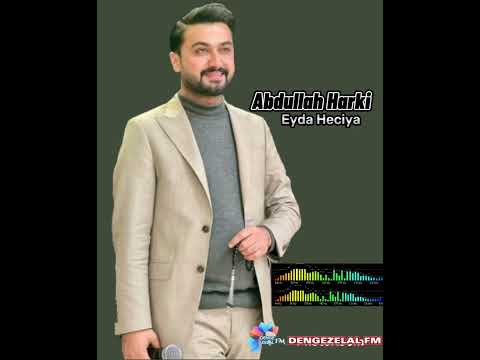 Abdullah Harki / Eyda Heciya