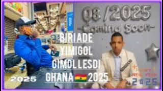 BIRI ADE GIMOL LESDI GHANA AHMET BARRY
