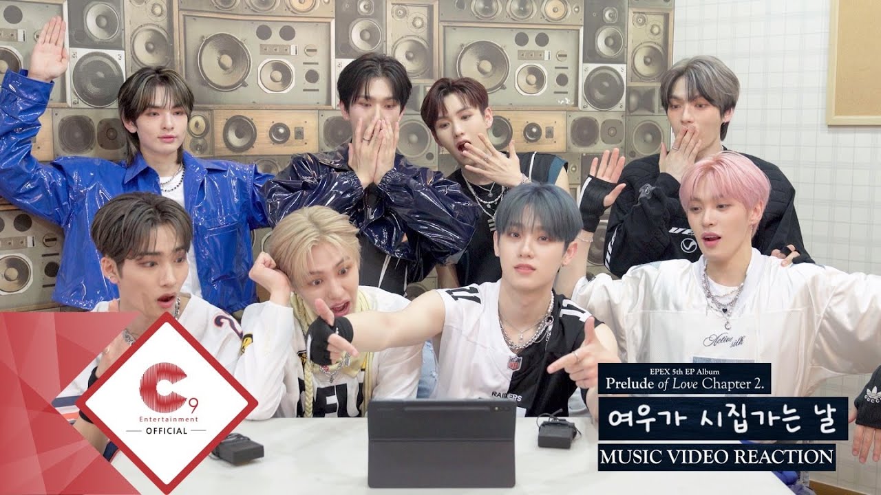 EPEX(이펙스) - 여우가 시집가는 날 MV Reaction(ENG SUB)