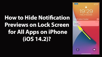 How to Hide Notification Previews on Lock Screen for All Apps on iPhone (iOS 14.2)?