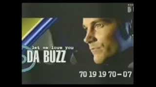Da Buzz - Let Me Love You Tonight ( Promo Video)
