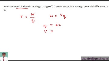 CBSE 10How much work is done in moving a charge of 2 C across two points having a potential