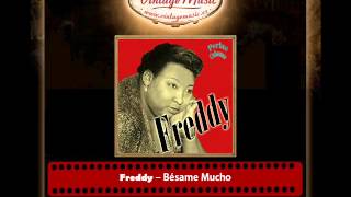 Freddy – Bésame Mucho (Perlas Cubanas)