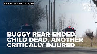 One child dead, one critically injured after woman rear-ends Amish buggy