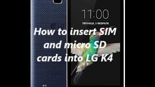 How to insert SIM and micro SD cards into LG K4 Resimi