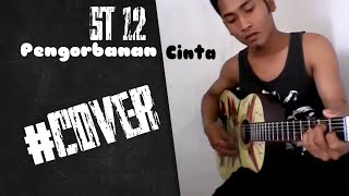 Download Mp3 ST 12 - Pengorbanan Cinta (Cover) Gudang lagu Download Mp3 ST 12 - Pengorbanan Cinta (Cover)