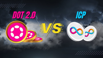 POLKADOT 2.0 vs ICP: SIMPLY EXPLAINED in 3 MINUTES: