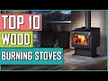 ☑️ Wood Burning Stoves : Best Wood Burning Stoves 2023 - TOP 10