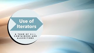 Use Of Iterators ( A Tour of C++: Containers and Algorithms )