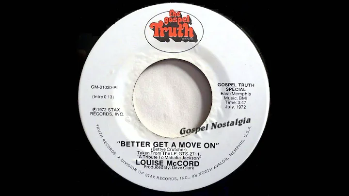 "Better Get A Move On" (1972) Louise McCord