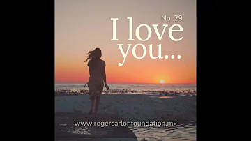 I LOVE YOU MORE THAN YESTERDAY... Card No. 29 - (By Roger Carlon Foundation)