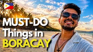 MUST-DO Experiences in Boracay Philippines 🇵🇭🇮🇳 | DON'T Miss These !