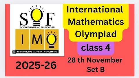 #Favfive | SOF IMO Class 4 2025-2026 SET B 28 th November | #imo | #mathsolympiad | #class4|