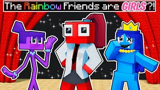 The RAINBOW FRIENDS are GIRLS in Minecraft!