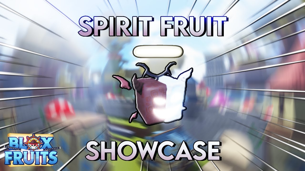 FULL Soul Fruit Showcase + Combo  Blox Fruits OLD SPIRIT FRUIT 