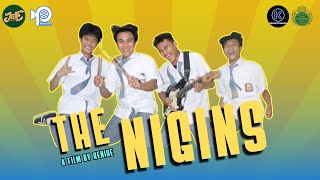 The Nigins - Film Pendek Karya SMK