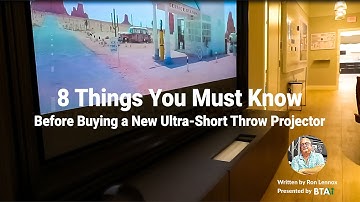 8 Things You Must Know Before Buying a New Ultra-Short-Throw Projector