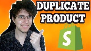 How To Duplicate Product Template In Shopify