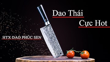 Dao Thái G03TM Cán Mun Dập Nổi Hoa Văn Cực Đẹp...Hàng Chuẩn của HTX DAO PHÚC SEN