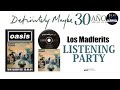 OASIS DEFINITELY MAYBE 30 ANIVERSARIO