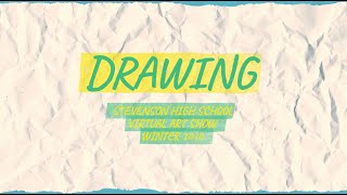 Drawing // SHS Virtual Art Show (Winter 2020)