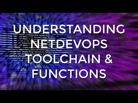 Understanding NetDevOps Toolchain And Functions