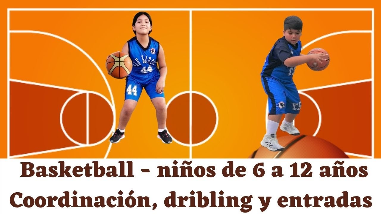 Basketball para niños de 6 a 12 años: Coordinación, Dribling y entradas -  YouTube