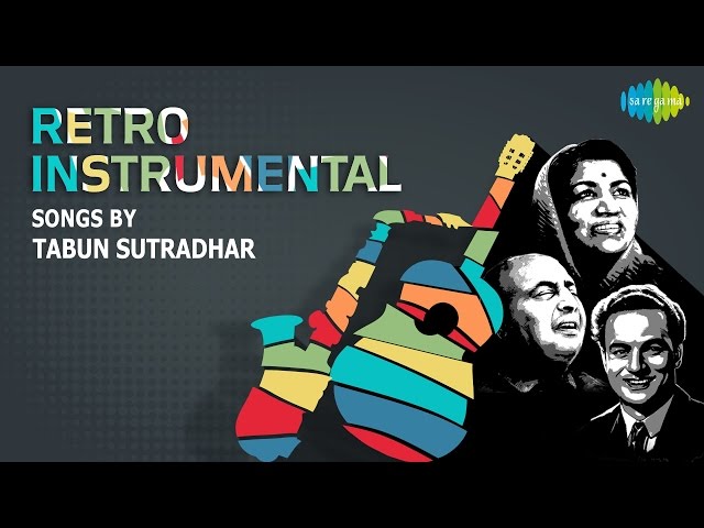 Instrumental Songs of Lata, Rafi, Mukesh by Tabun Sutradhar|ताबुन सूत्रधार के गाने |One stop Jukebox class=