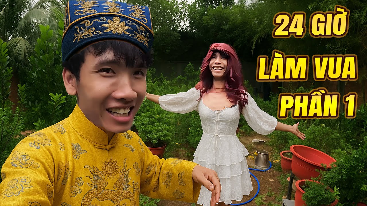 24 Giờ Làm Vua - Phần 1 - Trần Vy Vy Tập 132