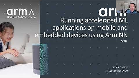 Running accelerated ML applications on mobile and embedded devices using Arm NN | Arm