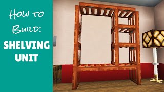Shelving Unit - Minecraft Furniture