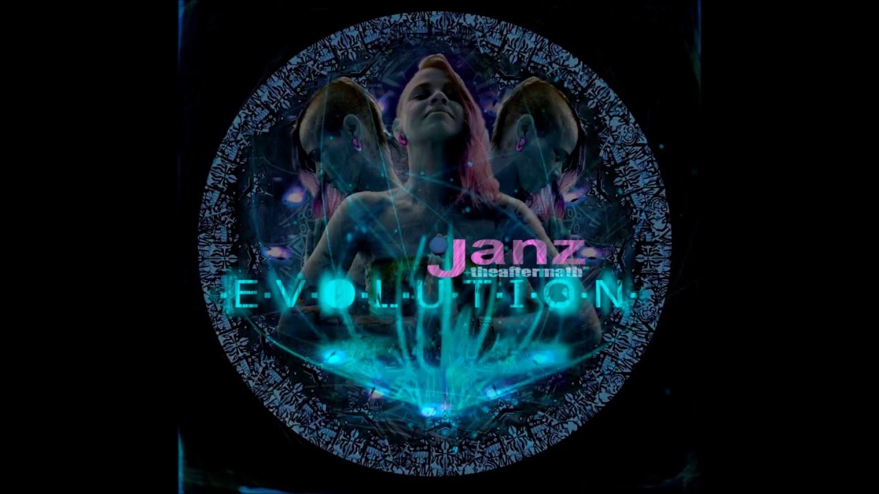 Janz & theaftermath'' - E.V.O.L.U.T.I.O.N.