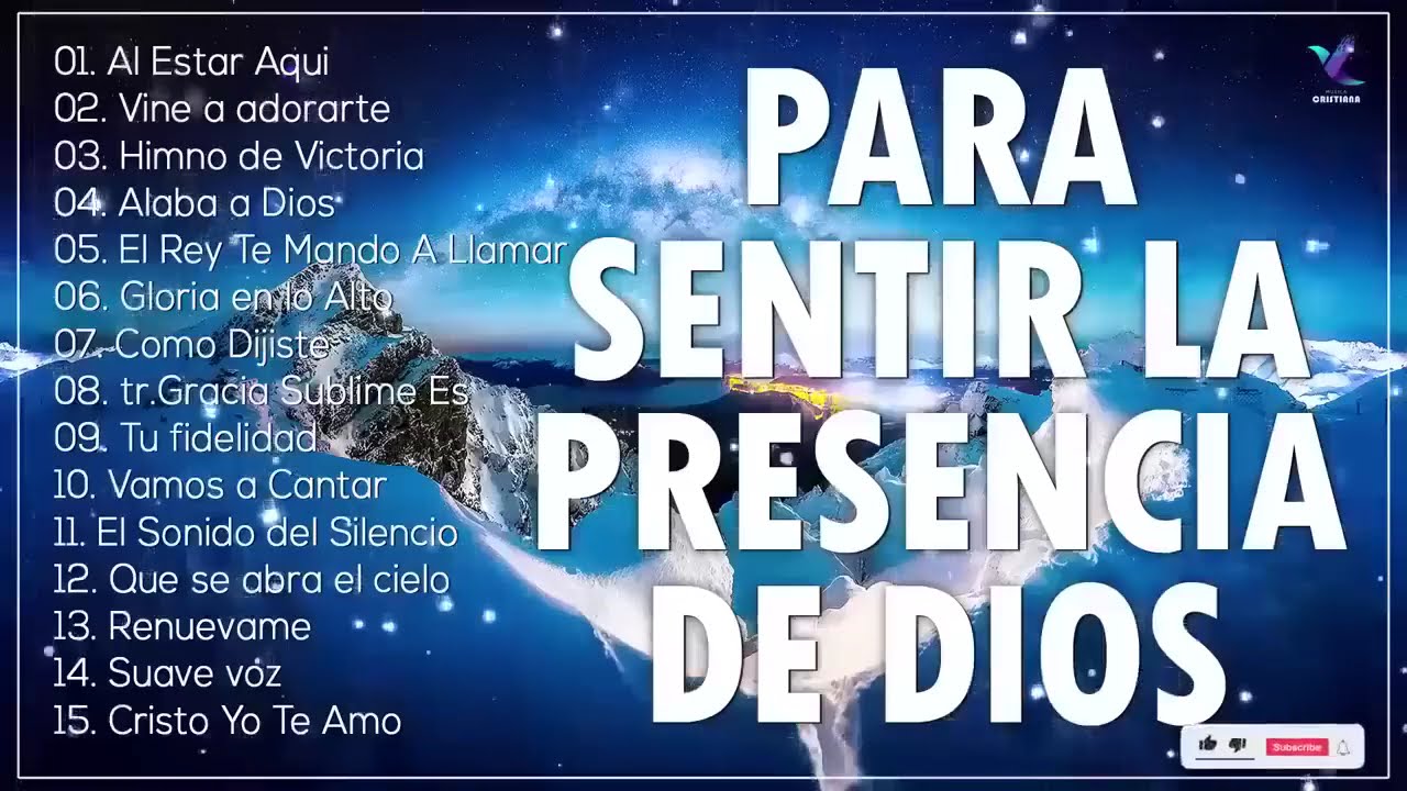 Música CRISTIANA Para Sentir la PRESENCIA De Dios / La canción más HERMOSA del Mundo